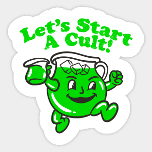 Let’s start a cult! Sticker